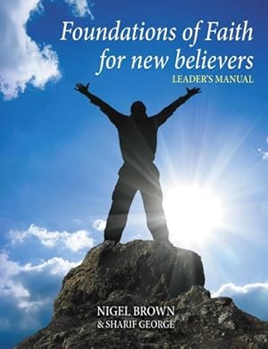 Image du vendeur pour Foundations Of Faith For New Believers mis en vente par moluna
