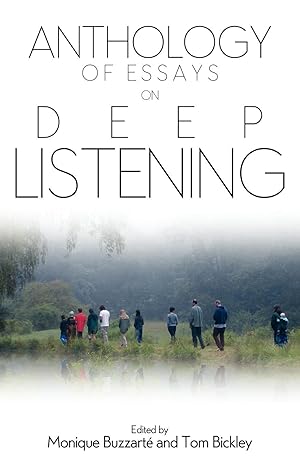 Seller image for Anthology of Essays on Deep Listening for sale by moluna