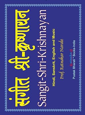 Seller image for Sangit-Shri-Krishnayan, Volume 1 of Sangit-Shri-Krishna-Ramayan, Hindi-Sanskrit-English for sale by moluna