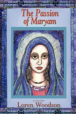 Seller image for The Passion of Maryam for sale by moluna