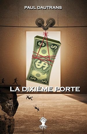 Bild des Verkufers fr La Dixime Porte zum Verkauf von moluna