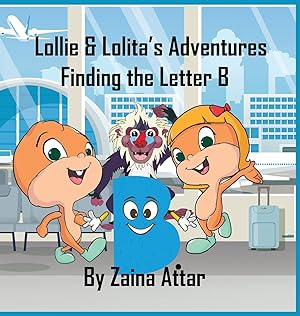 Seller image for Lollie and Lolita\ s Adventures for sale by moluna