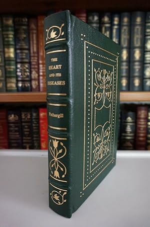 The Heart and Its Diseases - LEATHER BOUND EDITION