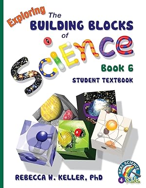 Immagine del venditore per Exploring the Building Blocks of Science Book 6 Student Textbook venduto da moluna