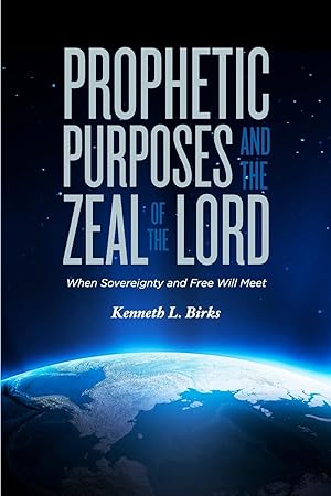 Bild des Verkufers fr Prophetic Purposes and the Zeal of the Lord zum Verkauf von moluna
