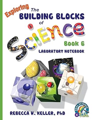 Immagine del venditore per Exploring the Building Blocks of Science Book 6 Laboratory Notebook venduto da moluna