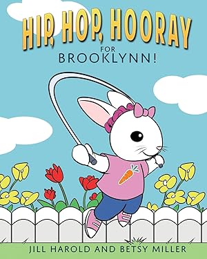 Imagen del vendedor de Hip, Hop, Hooray for Brooklynn! a la venta por moluna