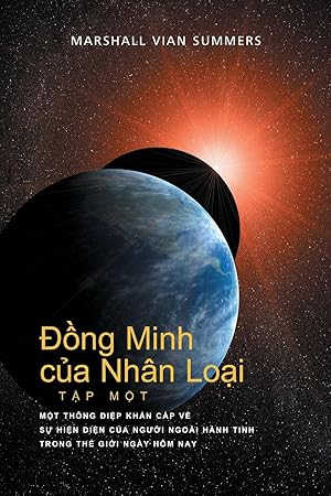 Bild des Verkufers fr пng Minh ca Nhn Loi TP MT (Allies of Humanity, Book One - Vietnamese) zum Verkauf von moluna