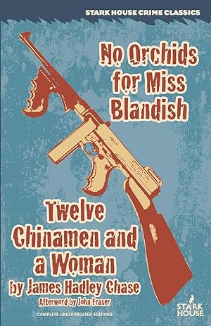 Seller image for No Orchids for Miss Blandish / Twelve Chinamen and a Woman for sale by moluna