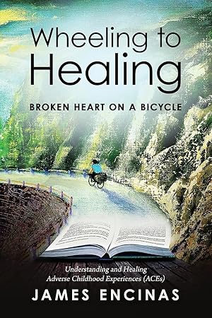 Seller image for Wheeling to Healing.Broken Heart on a Bicycle for sale by moluna