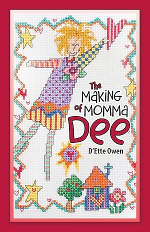 Seller image for The Making of Momma Dee for sale by moluna