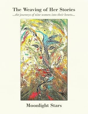 Imagen del vendedor de The Weaving of Her Stories a la venta por moluna