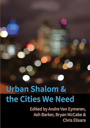 Seller image for Urban Shalom and the Cities We Need for sale by moluna