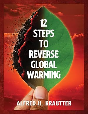 Seller image for 12 Steps to Reverse Global Warming for sale by moluna