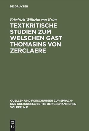 Seller image for Textkritische Studien zum Welschen Gast Thomasins von Zerclaere for sale by moluna