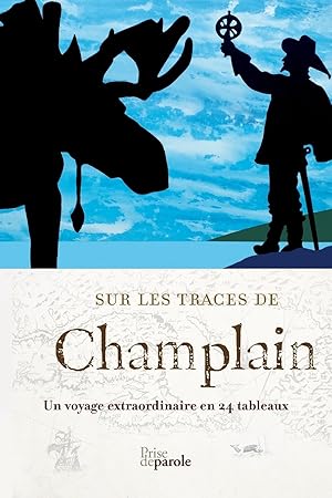 Seller image for Sur les traces de Champlain for sale by moluna