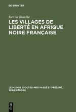 Bild des Verkufers fr Les villages de libert en Afrique noire franaise zum Verkauf von moluna