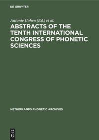 Imagen del vendedor de Abstracts of the Tenth International Congress of Phonetic Sciences a la venta por moluna