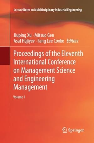 Image du vendeur pour Proceedings of the Eleventh International Conference on Management Science and Engineering Management mis en vente par moluna