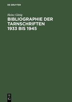 Bild des Verkufers fr Bibliographie der Tarnschriften 1933 bis 1945 zum Verkauf von moluna