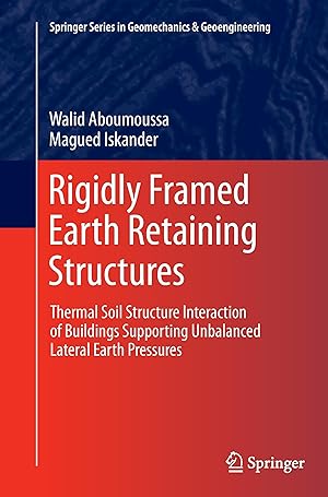 Seller image for Rigidly Framed Earth Retaining Structures for sale by moluna