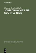 Seller image for John Crowne\ s Sir Courtly Nice for sale by moluna