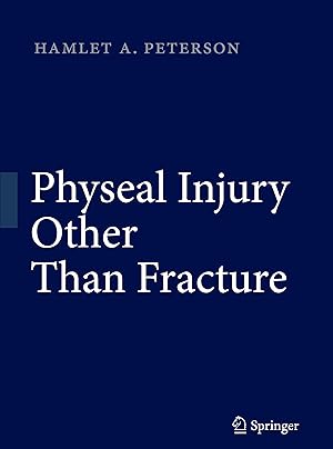 Seller image for Physeal Injury Other Than Fracture for sale by moluna