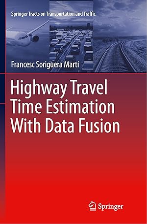 Seller image for Highway Travel Time Estimation With Data Fusion for sale by moluna