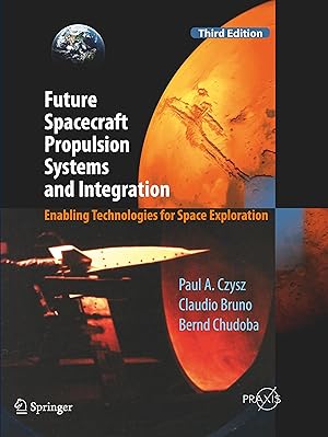 Immagine del venditore per Future Spacecraft Propulsion Systems and Integration venduto da moluna