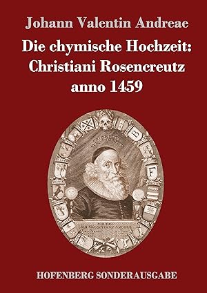 Seller image for Die chymische Hochzeit: Christiani Rosencreutz anno 1459 for sale by moluna