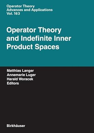 Seller image for Operator Theory and Indefinite Inner Product Spaces for sale by moluna