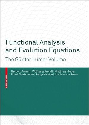 Bild des Verkufers fr Functional Analysis and Evolution Equations zum Verkauf von moluna