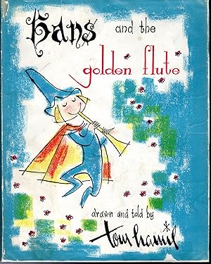 Seller image for Hans and the Golden Flute for sale by Dorley House Books, Inc.