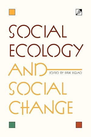 Seller image for Social Ecology and Social Change for sale by moluna