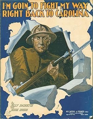 I'm Goin' to Fight My Way Right Back to Carolina (sheet music)