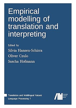 Seller image for Empirical modelling of translation and interpreting for sale by moluna