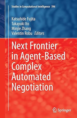 Bild des Verkufers fr Next Frontier in Agent-based Complex Automated Negotiation zum Verkauf von moluna