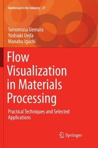 Seller image for Flow Visualization in Materials Processing for sale by moluna