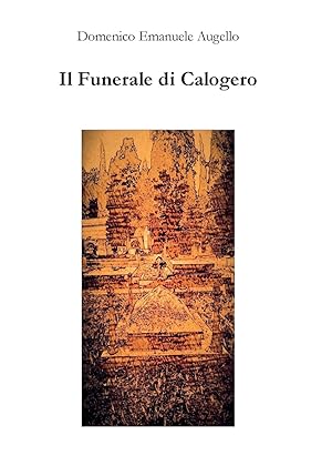 Bild des Verkufers fr Il Funerale di Calogero zum Verkauf von moluna