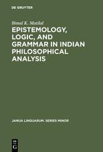 Seller image for Epistemology, Logic, and Grammar in Indian Philosophical Analysis for sale by moluna