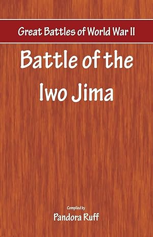 Seller image for Great Battles of World War Two - Battle of Iwo Jima for sale by moluna