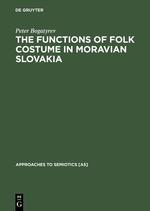 Imagen del vendedor de The Functions of Folk Costume in Moravian Slovakia a la venta por moluna