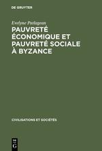 Seller image for Pauvret conomique et pauvret sociale  Byzance for sale by moluna