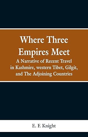Seller image for Where Three Empires Meet for sale by moluna