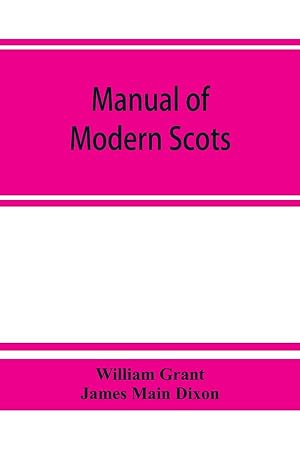 Seller image for Manual of modern Scots for sale by moluna