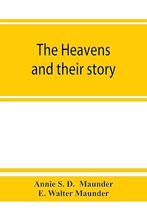 Bild des Verkufers fr The heavens and their story zum Verkauf von moluna
