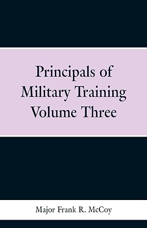 Seller image for Principals of Military Training Volume Three for sale by moluna