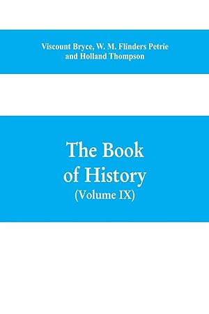 Image du vendeur pour The book of history. A history of all nations from the earliest times to the present, with over 8,000 illustrations Volume IX) (Western Europe in the Middle Ages mis en vente par moluna