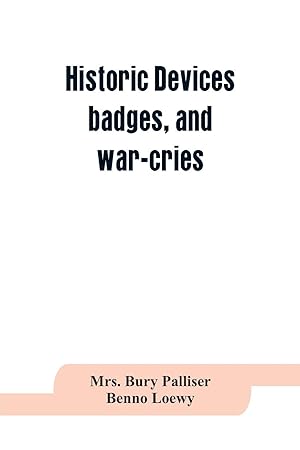Bild des Verkufers fr Historic devices, badges, and war-cries zum Verkauf von moluna