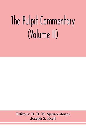 Immagine del venditore per The pulpit commentary (Volume II) venduto da moluna